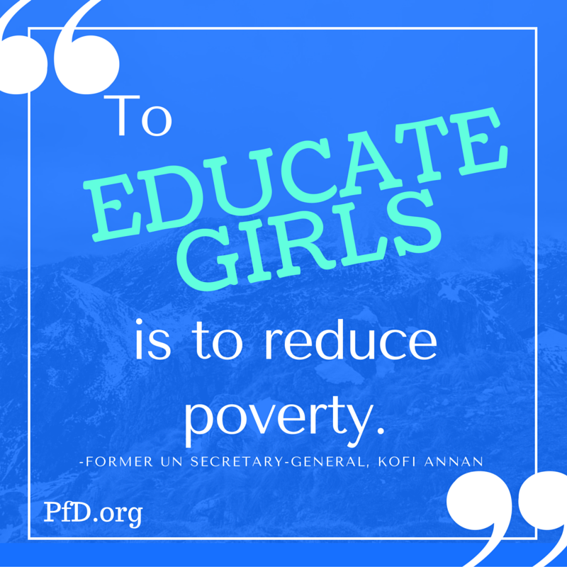 To educate girls is to reduce poverty